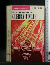 GALASSIA: GUERRA FINALE