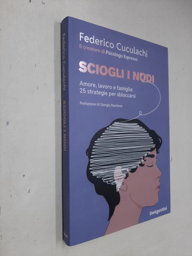 Sciogli nodi federico - sciogli,