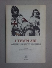 Molle - I TEMPLARI La Regola e