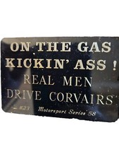 On The Gas Kickin Ass! Insegna
