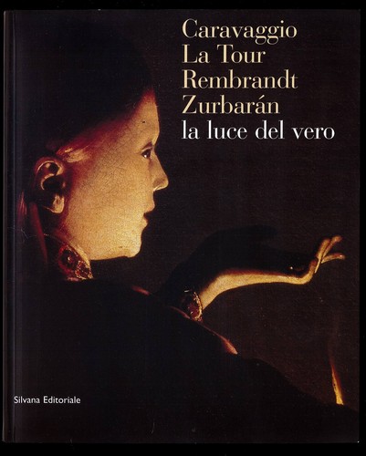 Luce del vero caravaggio - la,