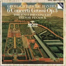 Handel: 6 Concerti Grossi, Op