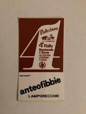4° RALLY VALLECHIARA - ADESIVO - STICKER - AUTO COLLANT - 1980