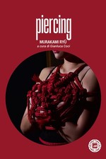 Piercing Ryu Murakami