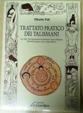 Trattato pratico dei TALISMANI