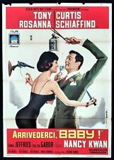 ARRIVEDERCI BABY poster manifesto Schiaffino Tony Curtis Drop Dead Darling E50
