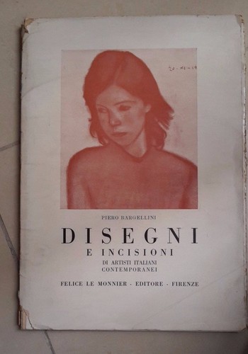 Bargellini disegni incisioni - bargellini,