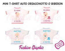 MINI T-SHIRT AUTO BIMBO BIMBA A BORDO ORSETTO BIBERON CON NOME PERSONALIZZATO