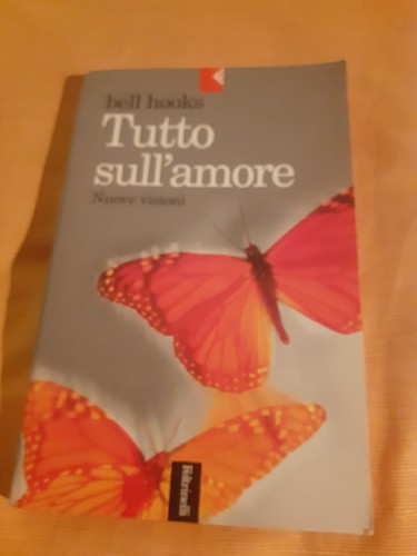 Bell hooks tutto - hooks, sull'amore
