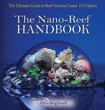 Nano-Reef Handbook: The