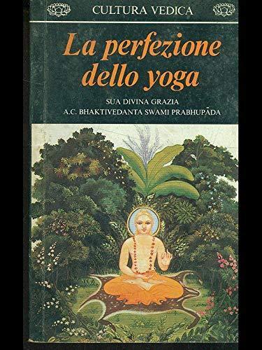 Perfezione dello yoga cultura - dello,