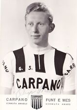 Ciclismo/Cyclisme Cartolina MARIO DRAGO sq. CARPANO con autografo 1963 orig.