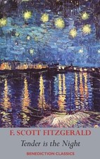 F Scott Fitzgerald Tender is