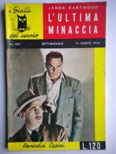 L’ultima minaccia	Eastwood	Casini	gialli secolo	104	mckay giallo hugo cinema 102