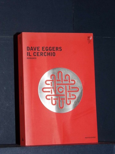 Dave eggers cerchio - -,