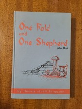 One Fold and One Shepherd By