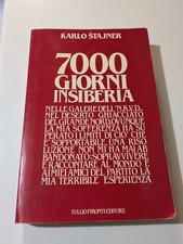 KARLO STAJNER 7000 Giorni In