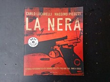 la nera lucarelli picozzi