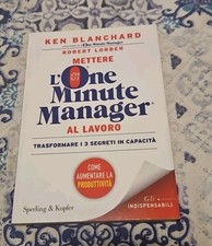 METTERE L'ONE MINUTE MANAGER AL LAVORO COME TRASFORMARE- K. BLANCHARD Sperling