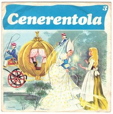 Disco 45 giri collana di Fiabe celebri CENERENTOLA sceneggiata musicata Balloni