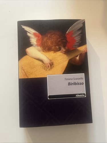 Biribisso tiziana scarzella - biribisso,