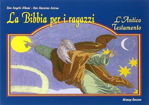 Bibbia per ragazzi - bibbia, i