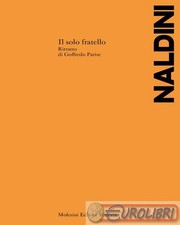 9788894703092 nico naldini - nico, il