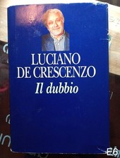 il dubbio di De Crescenzo -