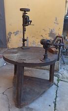 ANTICO BANCO DA LAVORO dell'800 DA OFFICINA  MORSA TRAPANO MOLA ORIGINALI  MUSEO