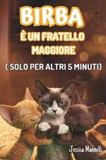 Birba un fratello maggiore by
