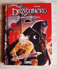Dragonero 13 Zanne e acciaio Stefano Vietti 2022 Bonelli cartonato 1 edi