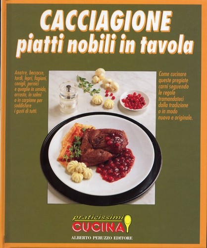 Cacciagione piatti nobili in - piatti,