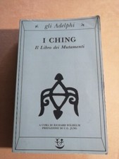 I CHING, il Libro dei Mutamenti, ADELPHI, 2012