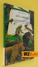 ELFI E DRAGHI - Edna O'Brien -