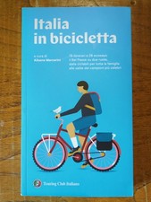 Italia in bicicletta - Marcarini - Touring, 2021