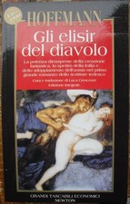 Gli elisir del diavolo (Ernst Hoffmann) classici letteratura fantastica gotica