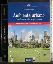 AMBIENTE URBANO. INTRODUZIONE