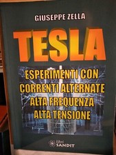 Zella TESLA esperimenti