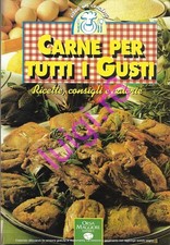 CARNE PER TUTTI I GUSTI Ricette consigli e calorie - AAVV - Orsa Maggiore - 1997