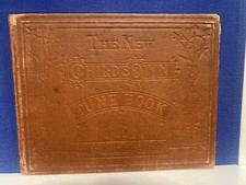 The New Children’s Own Tune Book Staff Notation Edition 1876 Hardback Music