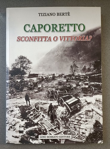 Caporetto sconfitta o - caporetto:,