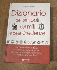 Dizionario dei simboli, dei riti e delle credenze