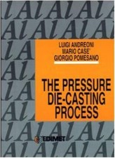 The Pressure Die-Casting