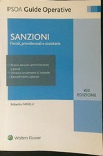 SANZIONI FANELLI ROBERTO WOLTERS KLUWER 2016 IPSOA GUIDE OPERATIVE