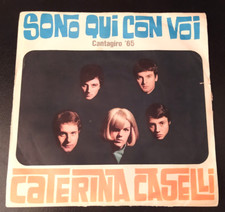 CATERINA CASELLI "Sono Qui Con Voi" 7" rarissimo 45 giri Cantagiro 1965 vg+