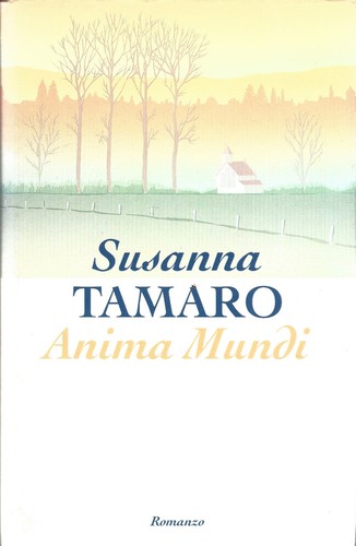Anima mundi susanna tamaro - mundi,
