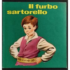Il Furbo Sartorello - Ed. Malipiero - 1967 - Collana Folletto Allegro