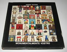 Vanni Viviani MONUMENTALMENTE VOSTRO Prearo Editore 1975