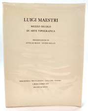 LUIGI MAESTRI MEZZO SECOLO DI
