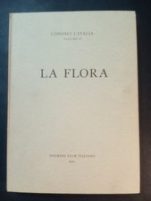 Libro  Conosci L'Italia La Flora Touring Club Italiano Volume II 1958 (NCL143)